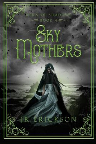 Sky Mothers