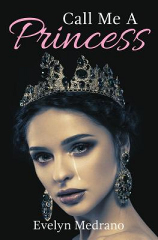Call Me A Princess