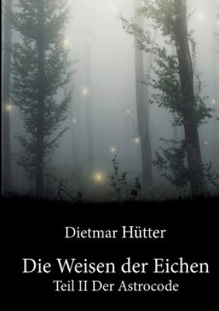 Die Weisen der Eichen