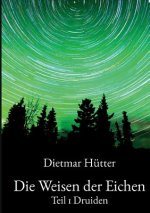 Die Weisen der Eichen