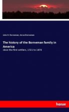 The history of the Borneman family in America