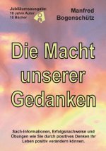Macht unserer Gedanken