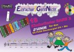 Einfacher!-Geht-Nicht: 18 Kinderlieder BAND 2 - für das SONOR® GS PLUS Glockenspiel (F#+Bb) mit CD