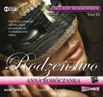 Saga rodu Michorowskich Tom 3 Rodzeństwo