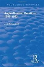 Anglo-Russian Relations 1689-1943