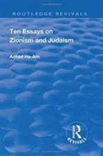 Ten Essays on Zionism and Judaism