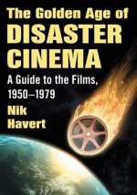 Golden Age of Disaster Cinema