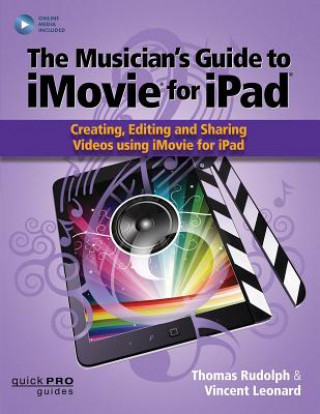 Musician's Guide to iMovie for iPad