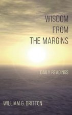 Wisdom from the Margins