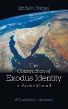 Construction of Exodus Identity in Ancient Israel