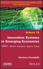 Innovation Systems in Emerging Economies - MINT (Mexico, Indonesia, Nigeria, Turkey)
