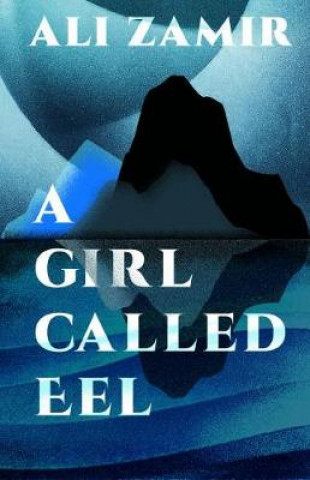 Girl Called Eel