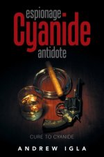 Espionage Cyanide Antidote