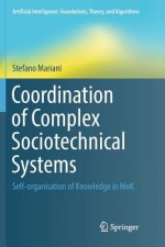 Coordination of Complex Sociotechnical Systems