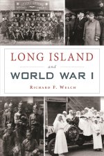 Long Island and World War I