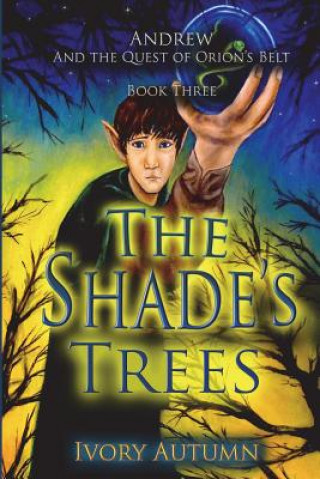 The Shade's Trees