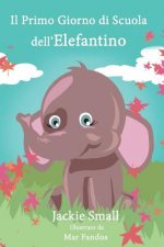 Il Primo Giorno di Scuola dell'Elefante