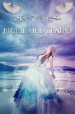 Figlie del Tempo, libro Quarto