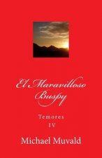 El Maravilloso Buspy: Temores