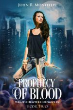 Prophecy of Blood: A Supernatural Psychic Thriller