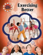 Exercising Better