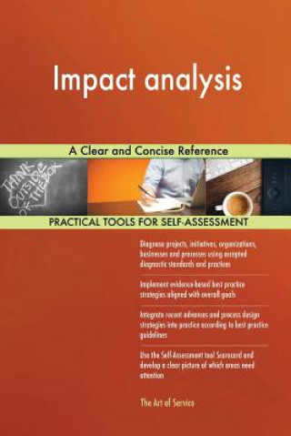 Impact analysis: A Clear and Concise Reference
