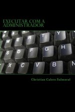 Executar Com a Administrador