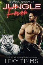 Jungle Fever: Paranormal Military Shifter Romance