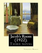 Jacob's Room (1922). By: Virginia Woolf: Jacob's Room is the third novel by Virginia Woolf ( 25 January 1882 - 28 March 1941) was an English wr