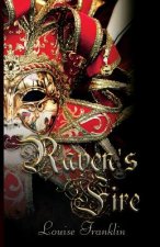 Raven's Fire: The Ravenstone Chronicles Book 3