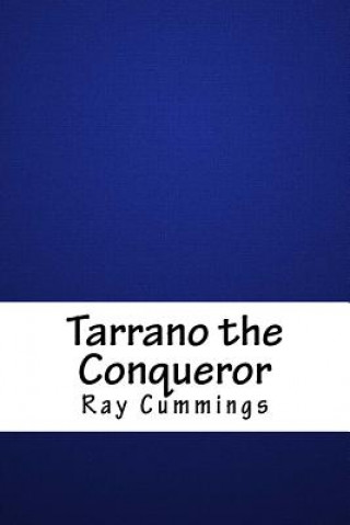 Tarrano the Conqueror