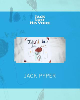 Jack Lost His Voice