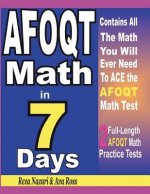 AFOQT Math in 7 Days: Step-By-Step Guide to Preparing for the AFOQT Math Test Quickly