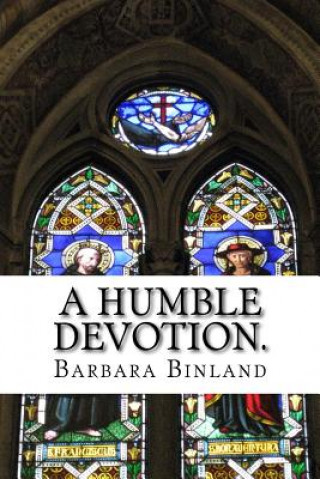 A Humble Devotion.