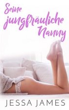 Seine jungfräuliche Nanny