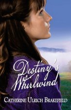 Destiny's Whirlwind