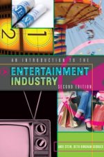 Introduction to the Entertainment Industry