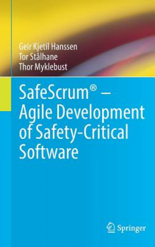 SafeScrum (R) - Agile Development of Safety-Critical Software