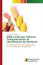 RMN e Cálculos Teóricos Computacionais na identificação de fármacos