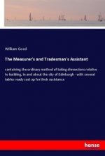 The Measurer's and Tradesman's Assistant