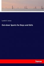 Out-door Sports for Boys and Girls