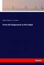 From the Stagecoach to the Pulpit