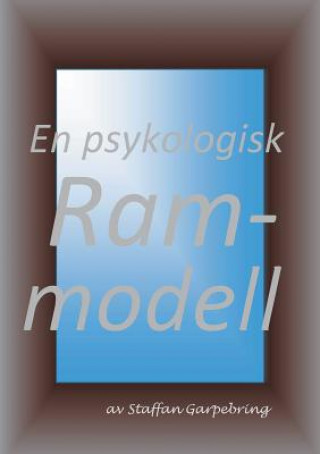 En psykologisk rammodell