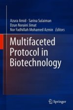 Multifaceted Protocol in Biotechnology