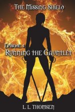 Running the Gauntlet