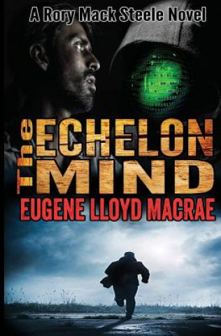 The Echelon Mind