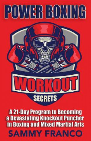 Power Boxing Workout Secrets