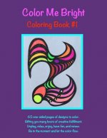 Color Me Bright Coloring Book #1