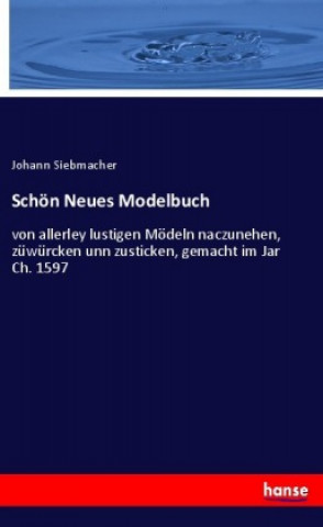 Schoenes Neues Modelbuch