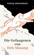 Gefangenen von Deh-Masang